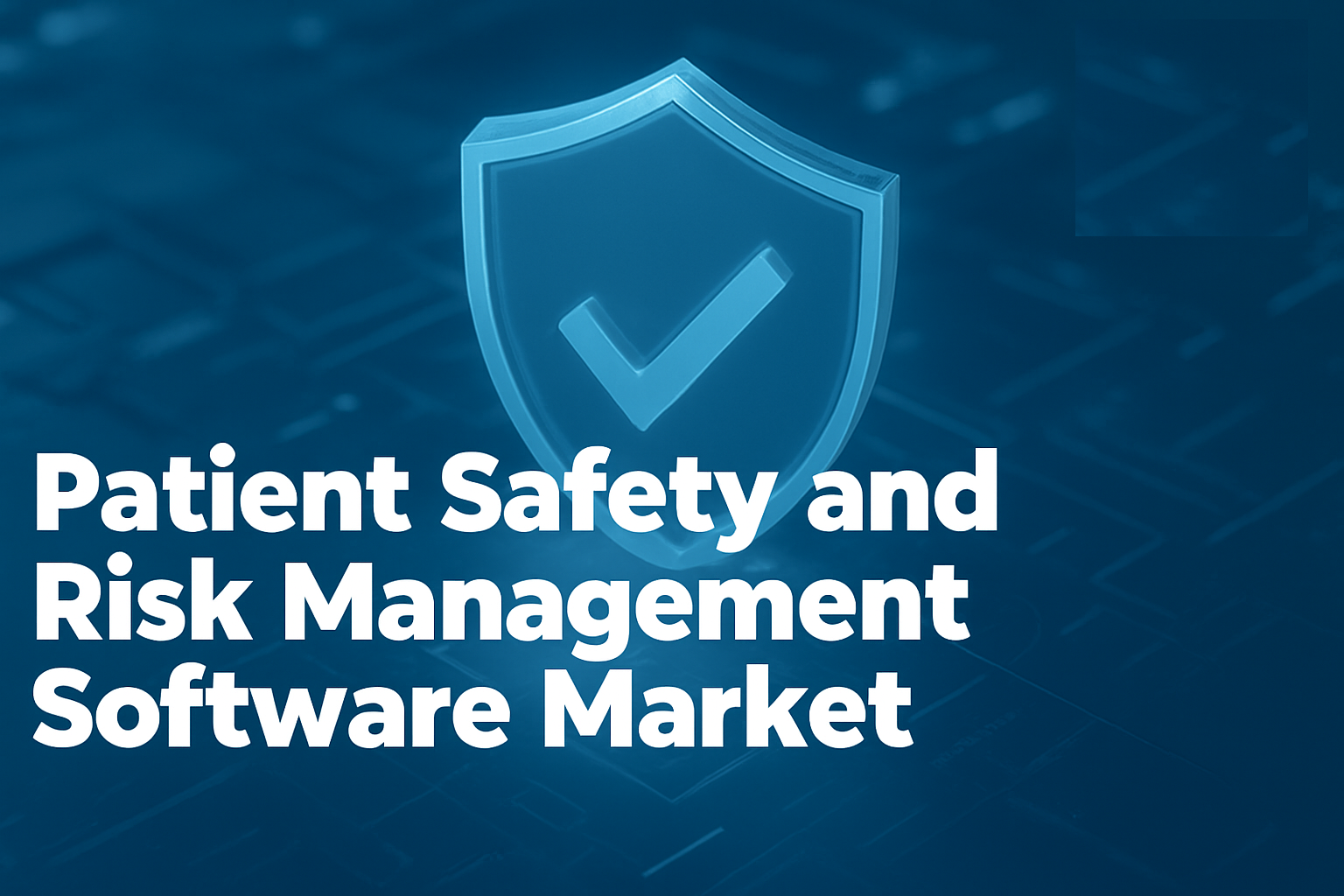 Patient Safety Takes Center Stage: Risk Management Software Market Poised for Explosive Growth, Set to Surpass $6 Billion by 2032
